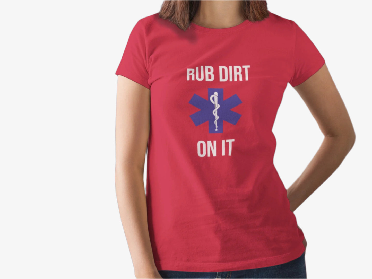 Red t-shirt with medical-themed design and text that says "Rub dirt on it" on a plain background